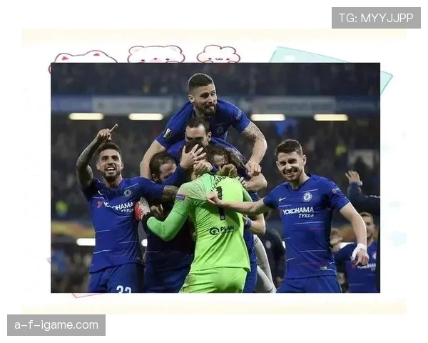 切尔西勇夺欧联杯冠军，稳健表现再创辉煌佳绩